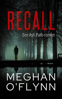 Recall: Een Ash Park-roman - Ash Park (Dutch), #7