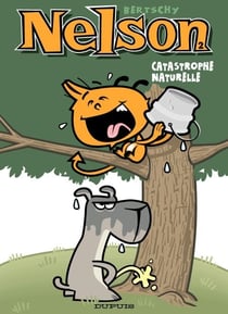 Nelson - Tome 2 - Catastrophe naturelle