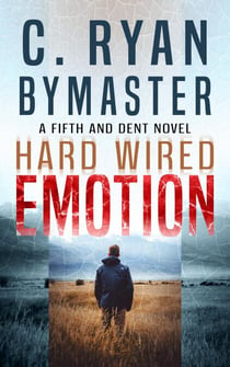 Emotion: Hard Wired - Fifth And Dent, #2