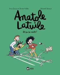 Anatole Latuile, Tome 13 - Et qu'ça saute !