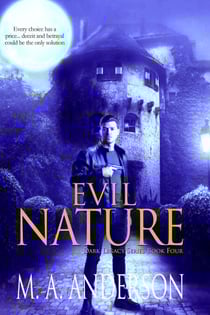 Evil Nature - Dark Legacy Series, #4