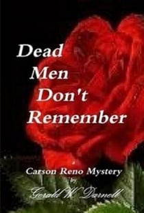 Dead Men Don't Remember - Carson Reno Mystery Series, #9