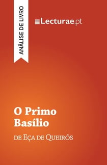 O Primo Basílio — Eça de Queirós (análise de livro)