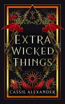 Extra Wicked Things