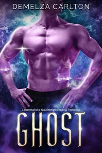 Ghost: Vanzemaljska Naucnofantasticna Romansa - Kolonija: Praznik, #2