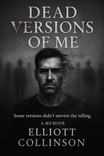 Dead Versions Of Me - Some versions didn't survive the telling. - 1, #1.6