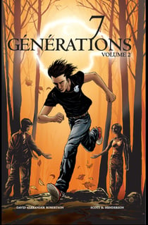 7 Générations Volume 2 - Bandes dessinées - autochtone