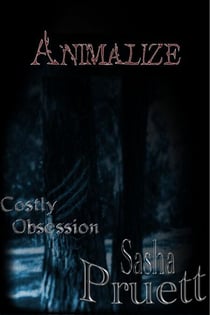 Costly Obsession: Animalize - Costly Obsession, #1