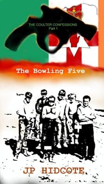 The Bowling Five - The Coulter Confessions, #1