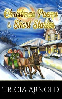 Christmas Poems and Short Stories - Winter Stories, #1