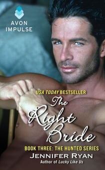 The Right Bride - Book Three: The Hunted Series