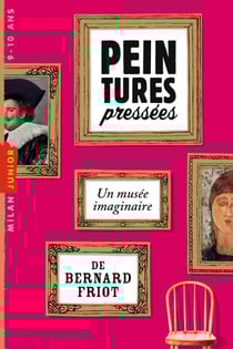 Histoires pressées, Tome 07 - Peintures pressées