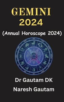 Gemini 2024 - Annual Horoscope 2024, #1