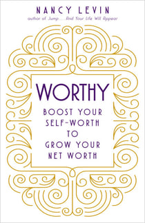 Worthy - Boost Your Self-Worth to Grow Your Net Worth