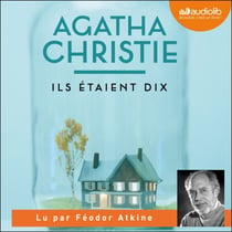 Ils étaient dix - Précédemment publié sous le titre Dix Petits Nègres