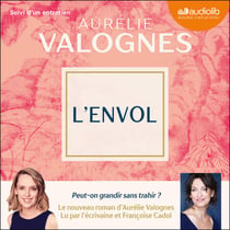 L'Envol - Suivi d'un entretien inédit avec l'écrivaine