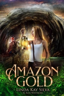 Amazon Gold - Bailey McBride Adventure, #1