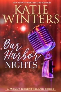 Bar Harbor Nights - Mount Desert Island, #6