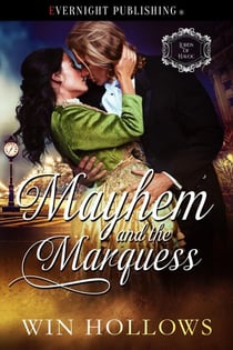 Mayhem and the Marquess - Lords of Havoc, #1