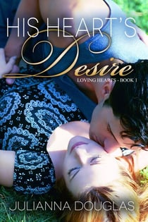 His Heart's Desire - Loving Hearts, #1