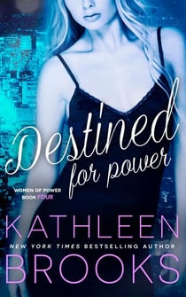 Destined for Power - Women of Power, #4