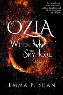 Ozia When the Sky Tore