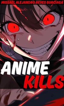 Anime Kills