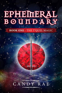 Ephemeral Boundary - T'Quel Magic, #1