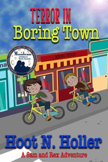 Terror in Boring Town - A Sam and Rex Adventure, #1