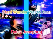 Stars Wander Waves Roar