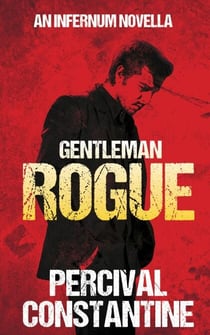 Gentleman Rogue - Infernum, #3
