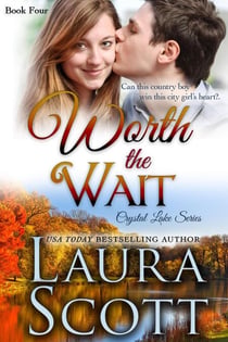 Worth The Wait - Crystal Lake Series, #4