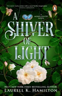 A Shiver of Light - (Merry Gentry 9)