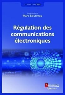 Régulation des communications électroniques