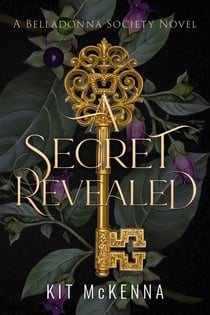 A Secret Revealed - The Belladonna Society, #3