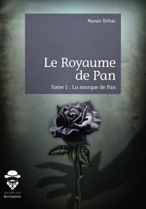 Le Royaume de Pan - Tome 1 : La marque de Pan