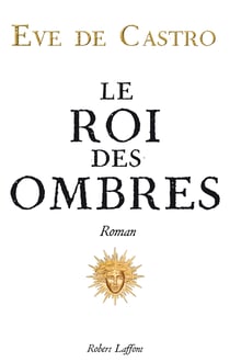 Le roi des ombres