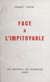 Face à l'impitoyable