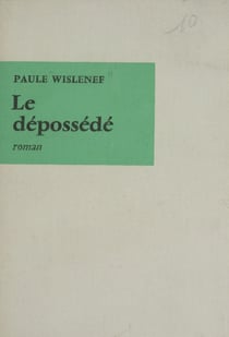 Le dépossédé