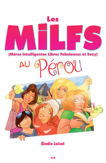 Les MILFS au Pérou