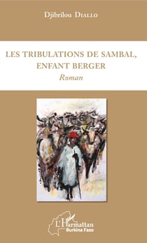 Les tribulations de Sambal, enfant berger - Roman