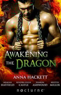 Awakening The Dragon - Savage Dragon / Dragon Warrior / Taming the Dragon / Lord Dragon's Conquest / Claimed by Desire