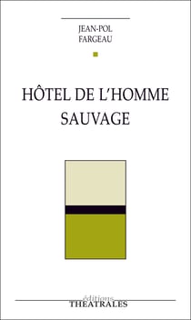 Hôtel de l'homme sauvage