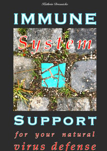 Immune System Support - for your natural virus defense