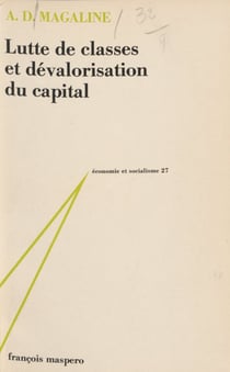Lutte de classes et dévalorisation du capital - Contribution à la critique de révisionnisme