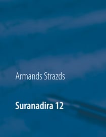 Suranadira 12 - Für 8 Violinen und 4 Violen