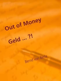 Out of Money - Geld - Wenn es knapp wird