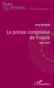 La presse congolaise de France 1995-1997