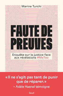 Faute de preuves - enquête sur la justice face aux révélations #MeToo