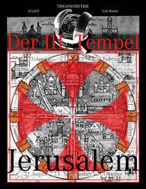 Der III. Tempel Jerusalem - Das Mysterium des Asmodäus - Der 3. Tempel
